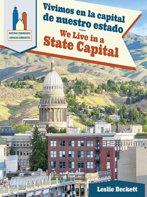 cover image of Vivimos en la capital de nuestro estado / We Live in a State Capital